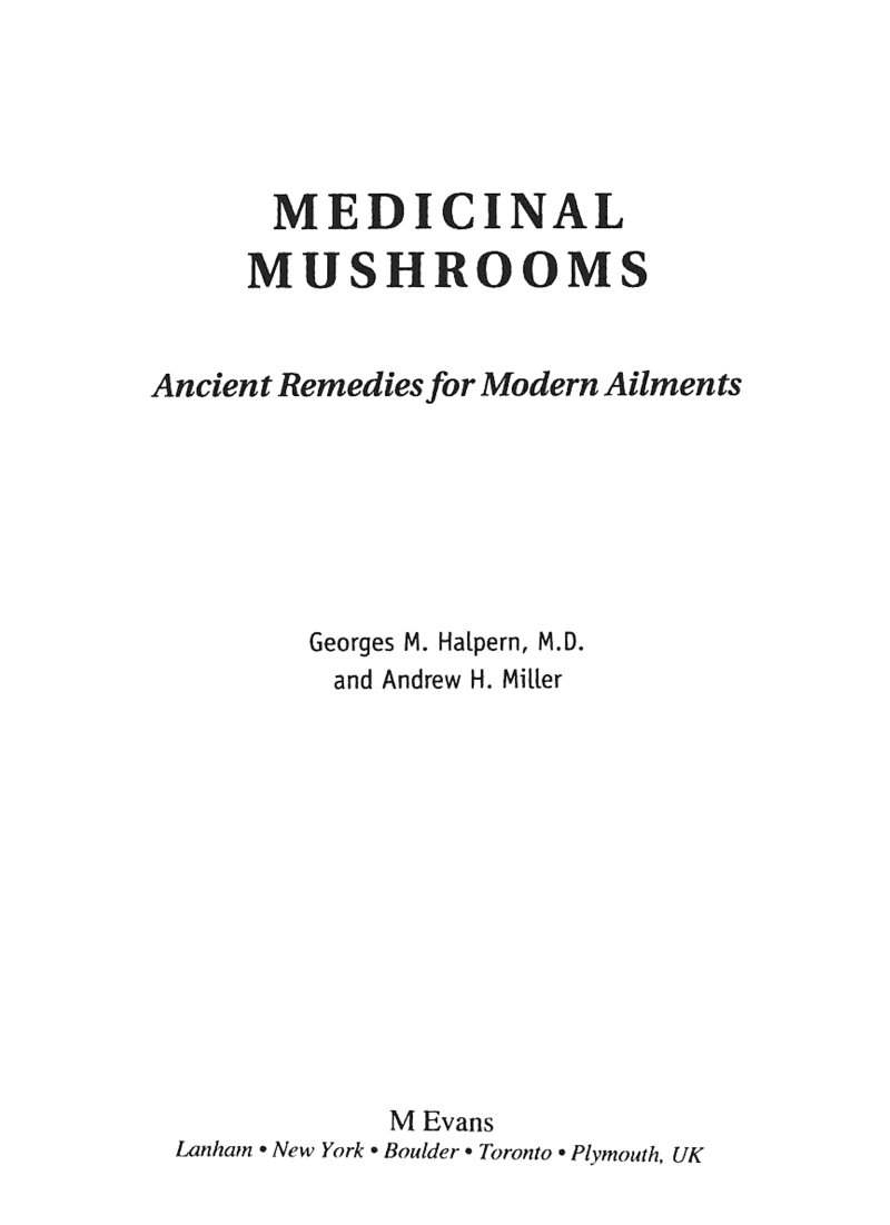 Medicinal Mushrooms: Ancient Remedies for Modern Ailments