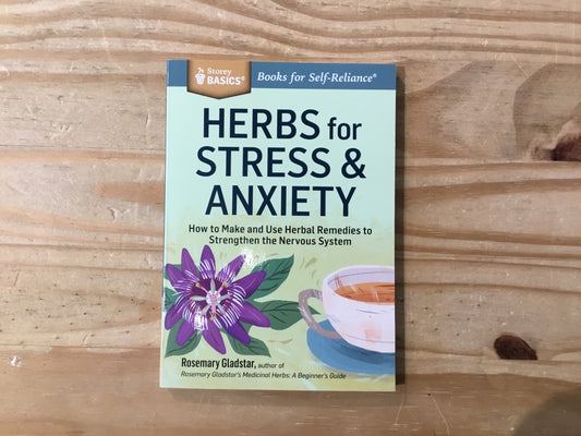 Herbs for Stress and Anxiety
