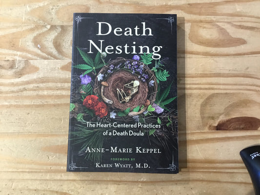 Death Nesting by Anne-Marie Keppel